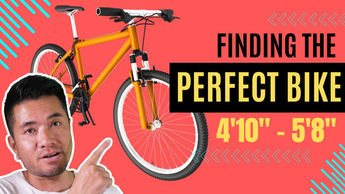 How To Find The RIght Bicycle When You're Short